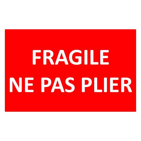 Fragile Ne pas plier